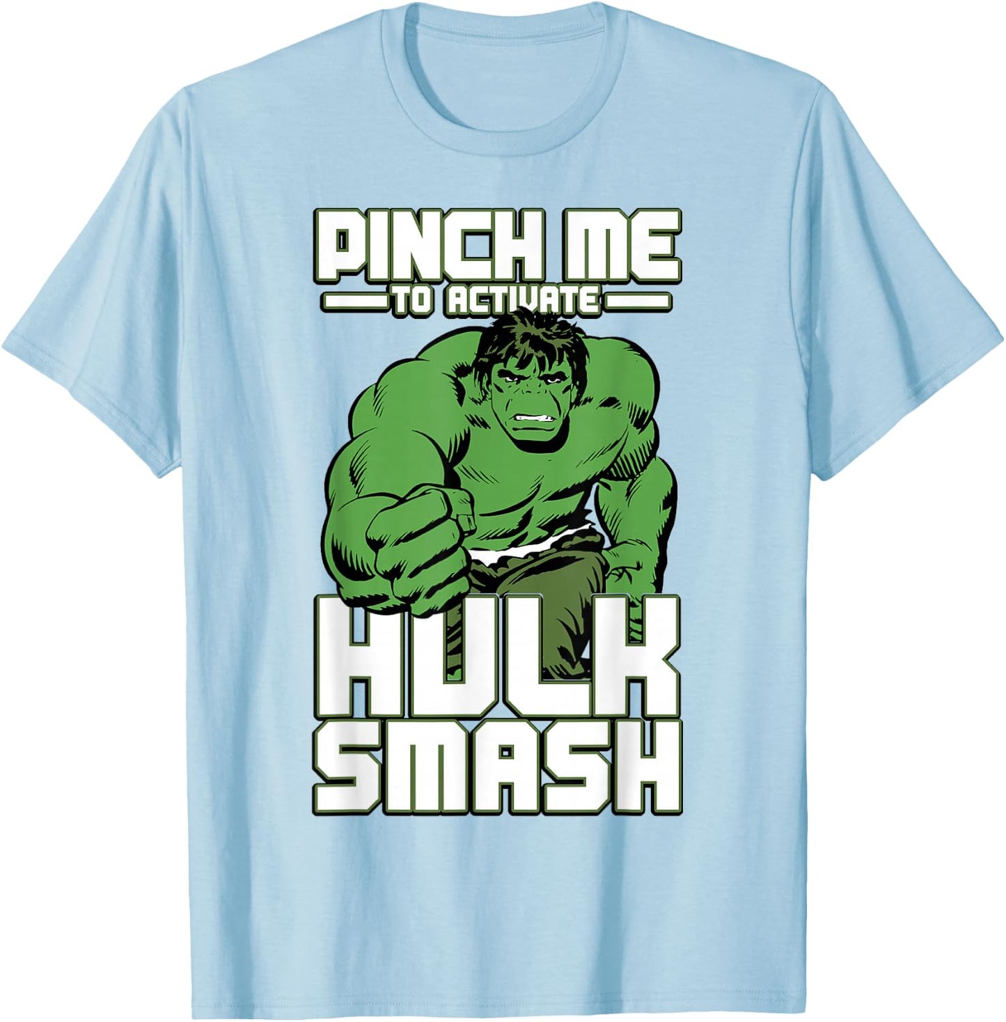 Marvel Hulk Pinch Me To Activate Hulk Smash Graphic T-Shirt - T-Shirt | Light Blue