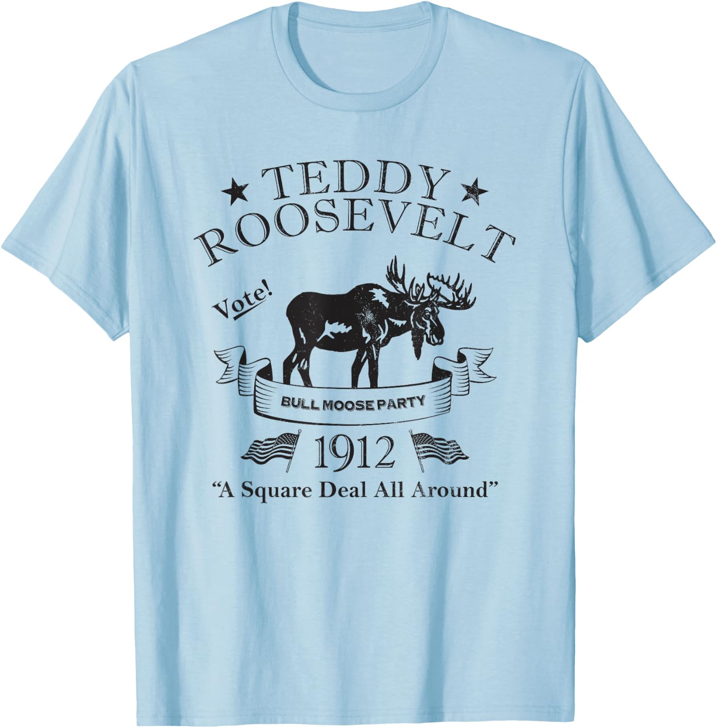 Bull Moose Party Vintage Teddy Roosevelt Campaign Political Small T-Shirt - T-Shirt | Light Blue