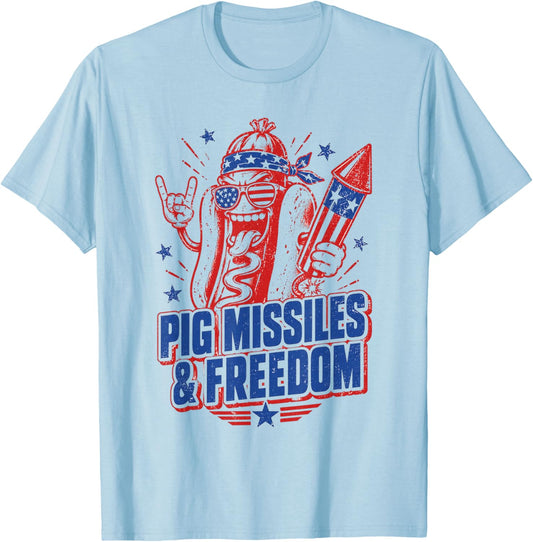 4th of July Hotdog Pig Missiles and Freedom Patriotic BBQ T-Shirt - T-Shirt | Light Blue