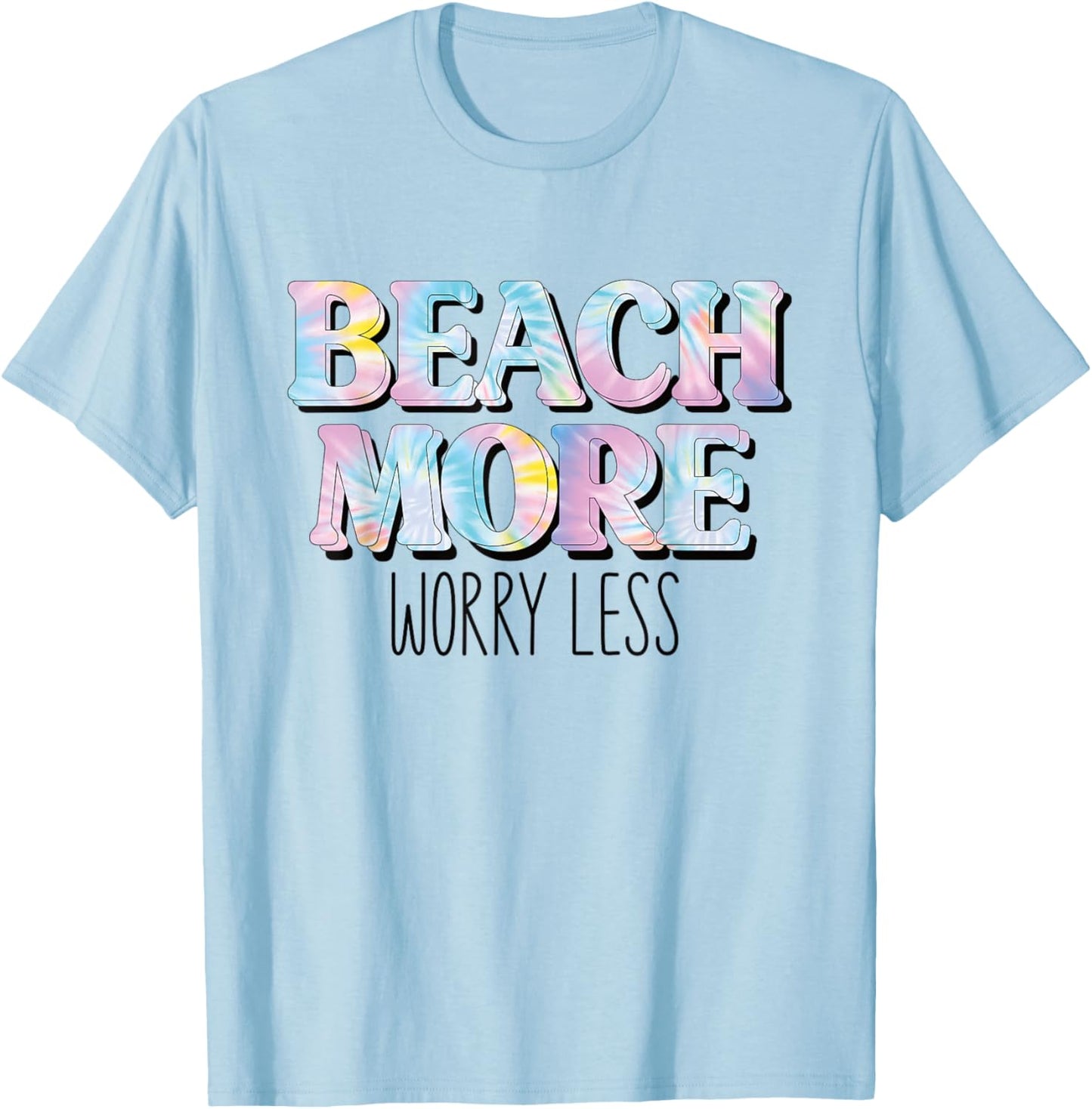 Beach More Worry Less Retro Tie Dye Summer Coastal Surfer T-Shirt - T-Shirt | Light Blue