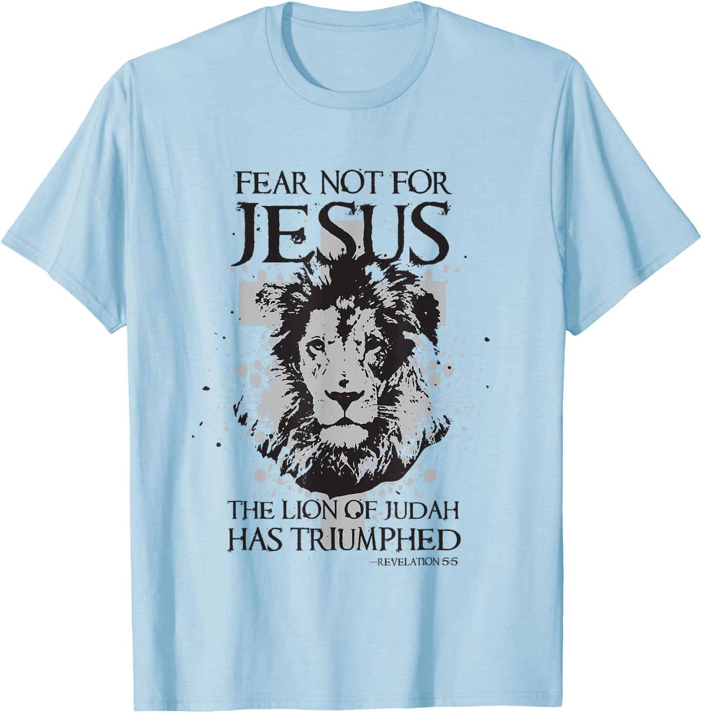Jesus the Lion of Judah has Triumphed Christian T-Shirt - T-Shirt | Light Blue