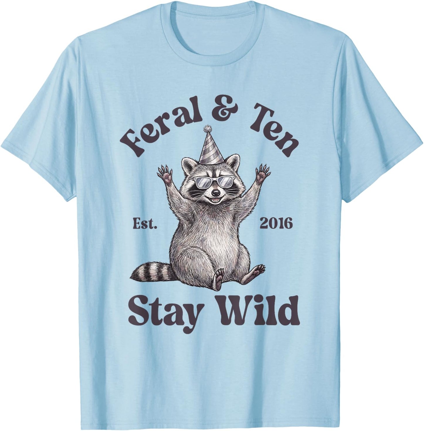 Feral and Ten Est 2016 Raccoon Funny 10th Birthday Boy T-Shirt - T-Shirt | Light Blue