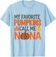 My Favorite Pumpkins Call Me Nana Halloween for Grandma T-Shirt - T-Shirt | Light Blue