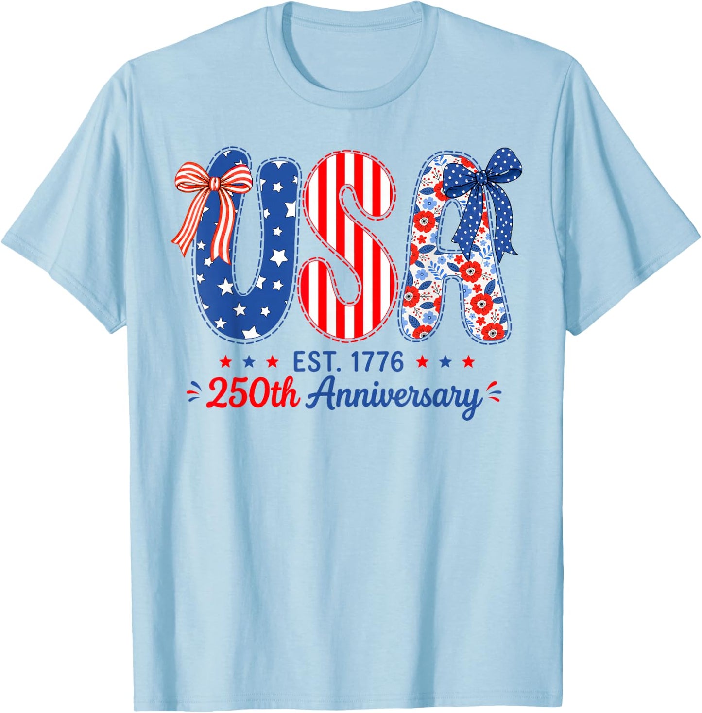 USA 250 Years America Floral Birthday Patriotic 4th of July T-Shirt - T-Shirt | Light Blue