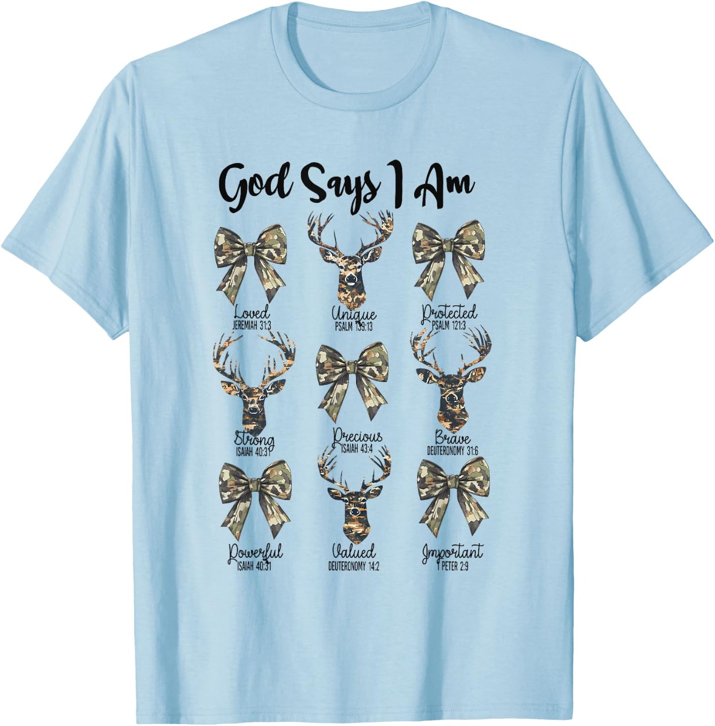 God Says I Am Christian Jesus Camo Coquette Bow Deer Hunting T-Shirt - T-Shirt | Light Blue