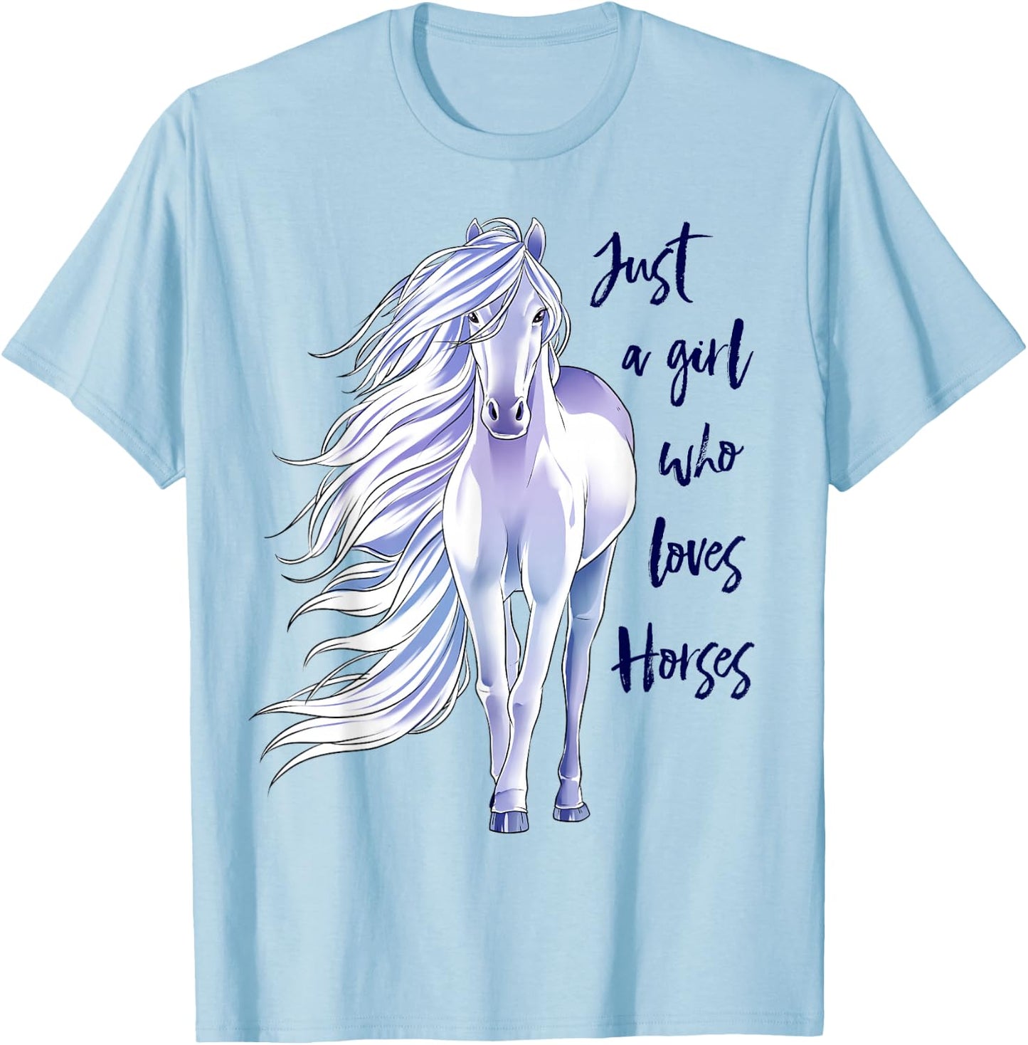Horse Just a Girl Who Loves Horseback Riding Equestrian Farm T-Shirt - T-Shirt | Light Blue