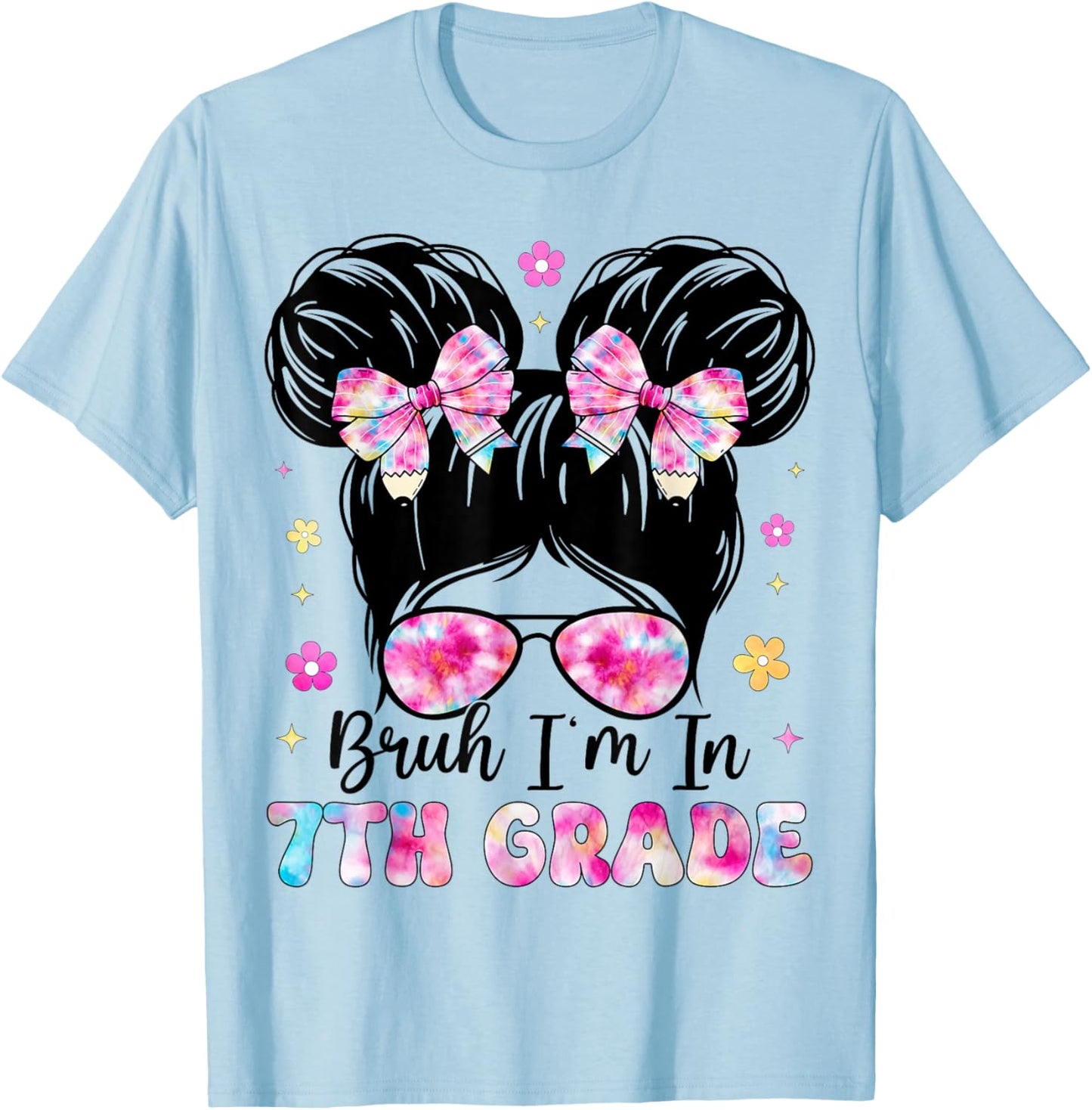 Bruh Im In 7th Grade Messy Bun Pencil Bows Back To School T-Shirt - T-Shirt | Light Blue