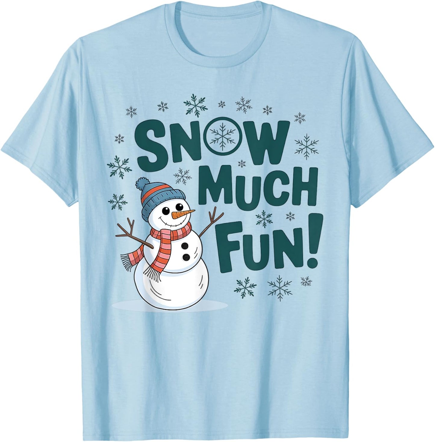 Snow Much Fun Winter Snowman Funny Christmas Kids Women Men T-Shirt - T-Shirt | Light Blue