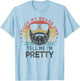 Retro Vintage Funny Touch My Beard And Tell Me I'm Pretty T-Shirt - T-Shirt | Light Blue