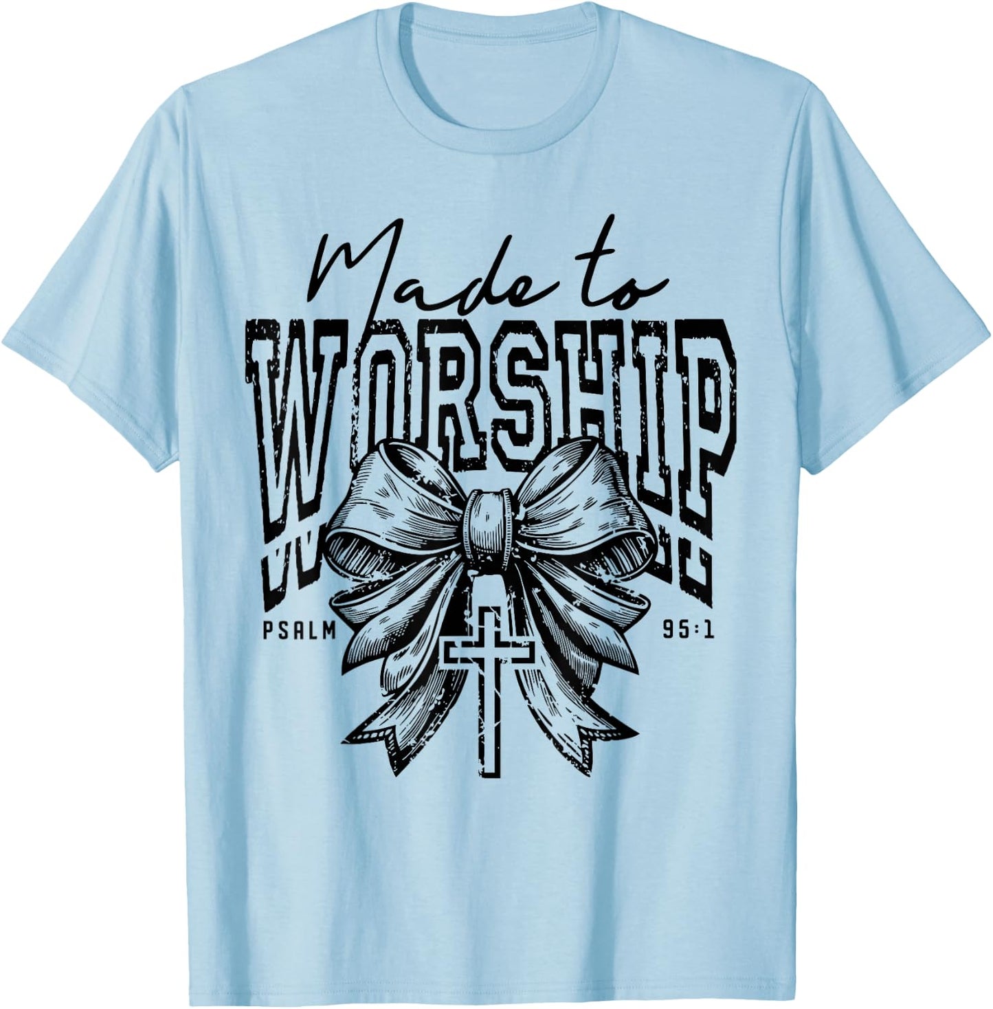 Retro Christian Made To Worship Coquette Bible Verse T-Shirt - T-Shirt | Light Blue