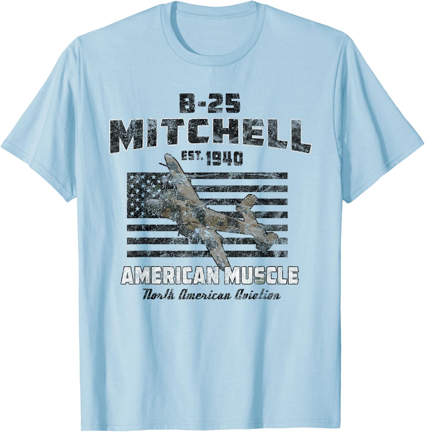 B-25 Mitchell WWII Bomber American Muscle Vintage T-Shirt - T-Shirt | Light Blue