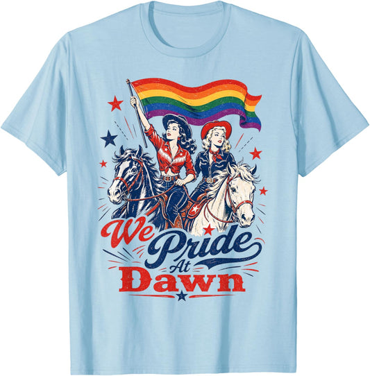 Vintage Lesbian Pride Western LGBTQ Cowgirl We Pride At Dawn T-Shirt - T-Shirt | Light Blue