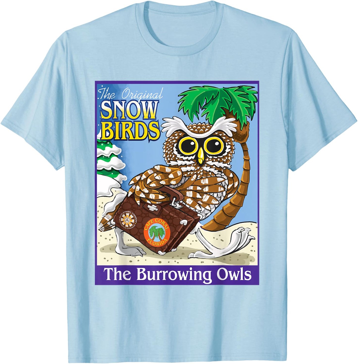 Cape Coral Florida Burrowing Owl Snow Bird T-Shirt - T-Shirt | Light Blue