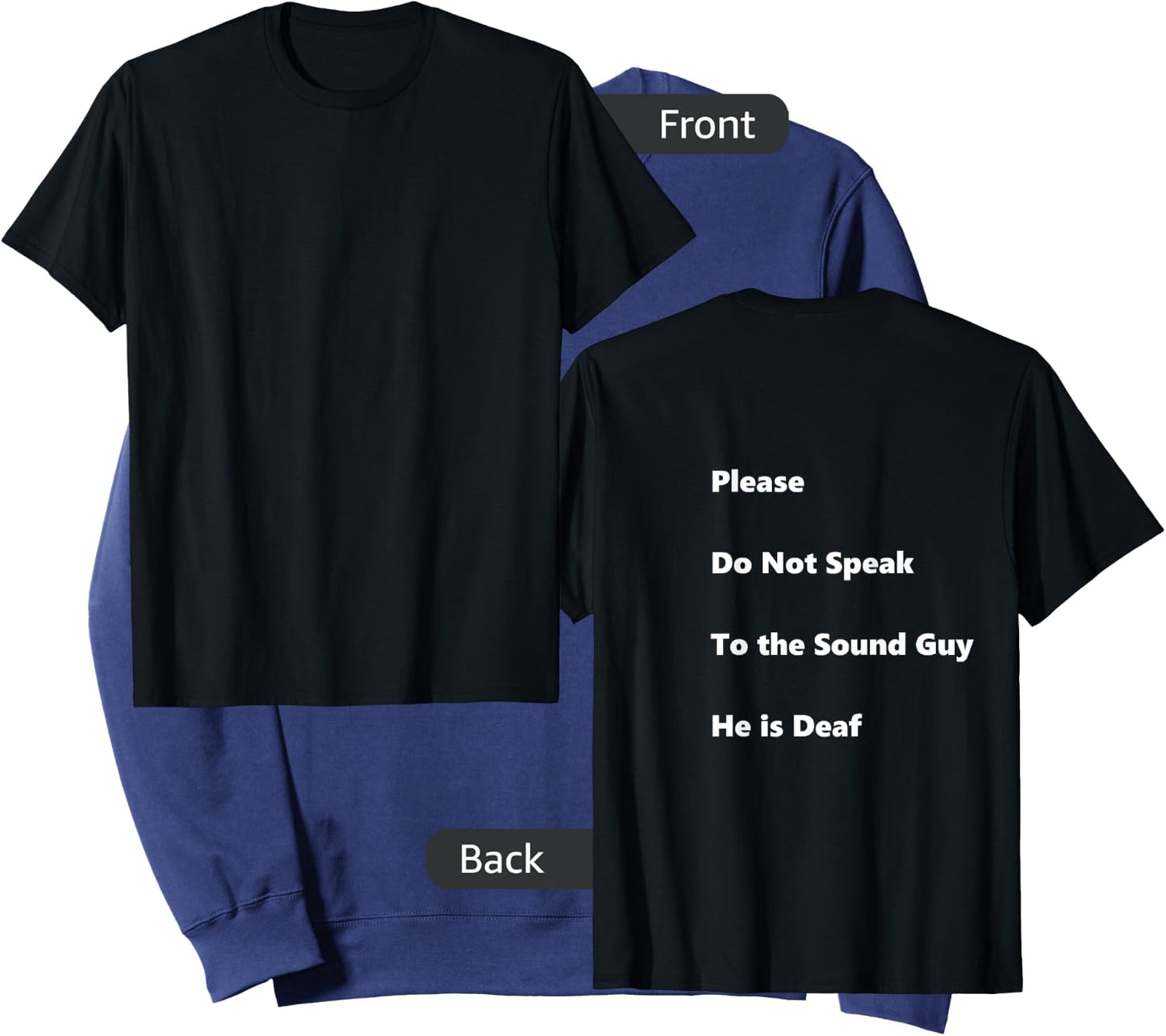 Please Do Not Speak To The Sound Guy Sweatshirt - Sweatshirt | Navy