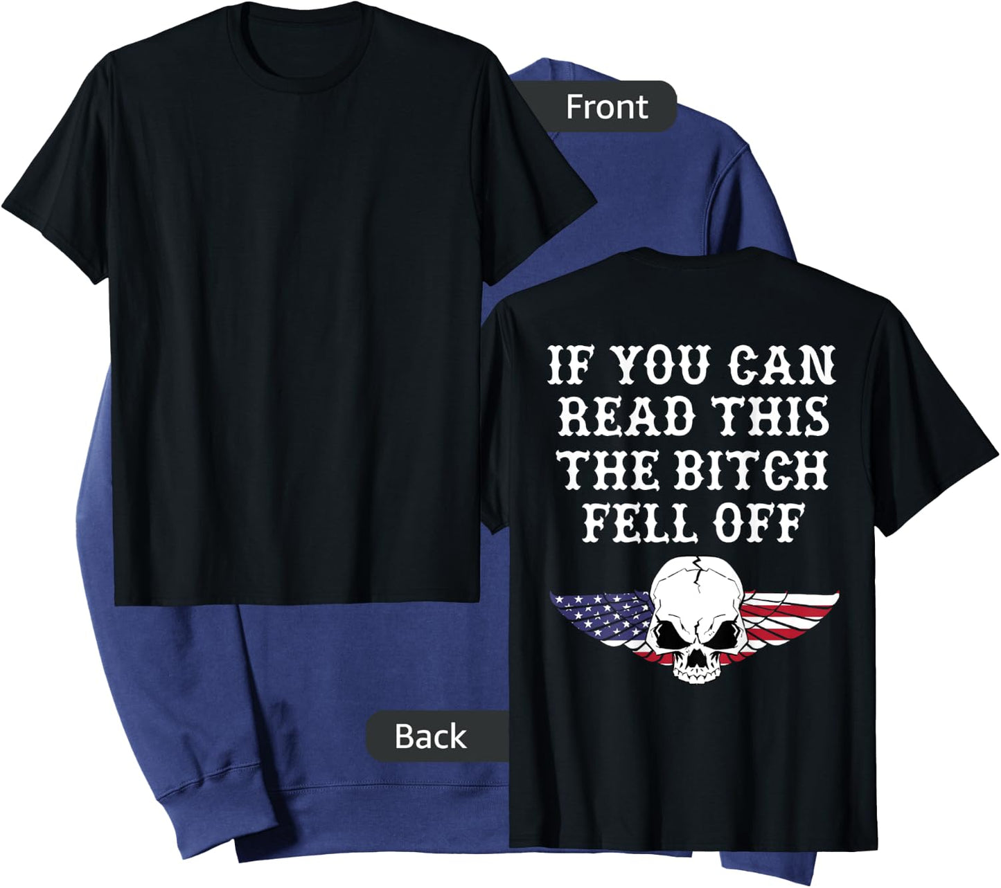 If You Can Read This The Bitch Fell Off - on back Sweatshirt - Sweatshirt | Navy