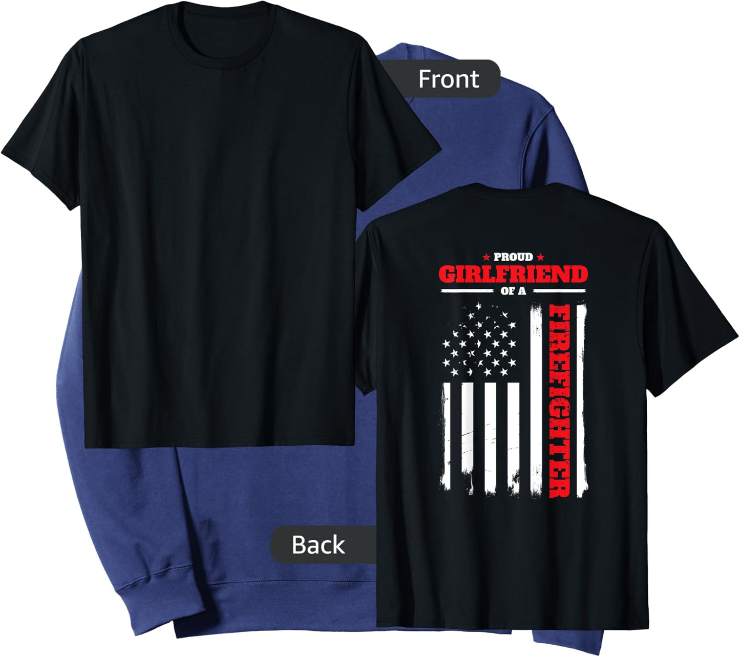 Firefighter Family Proud Girlfriend BACK PRINT T Shirt Sweatshirt - Sweatshirt | Navy