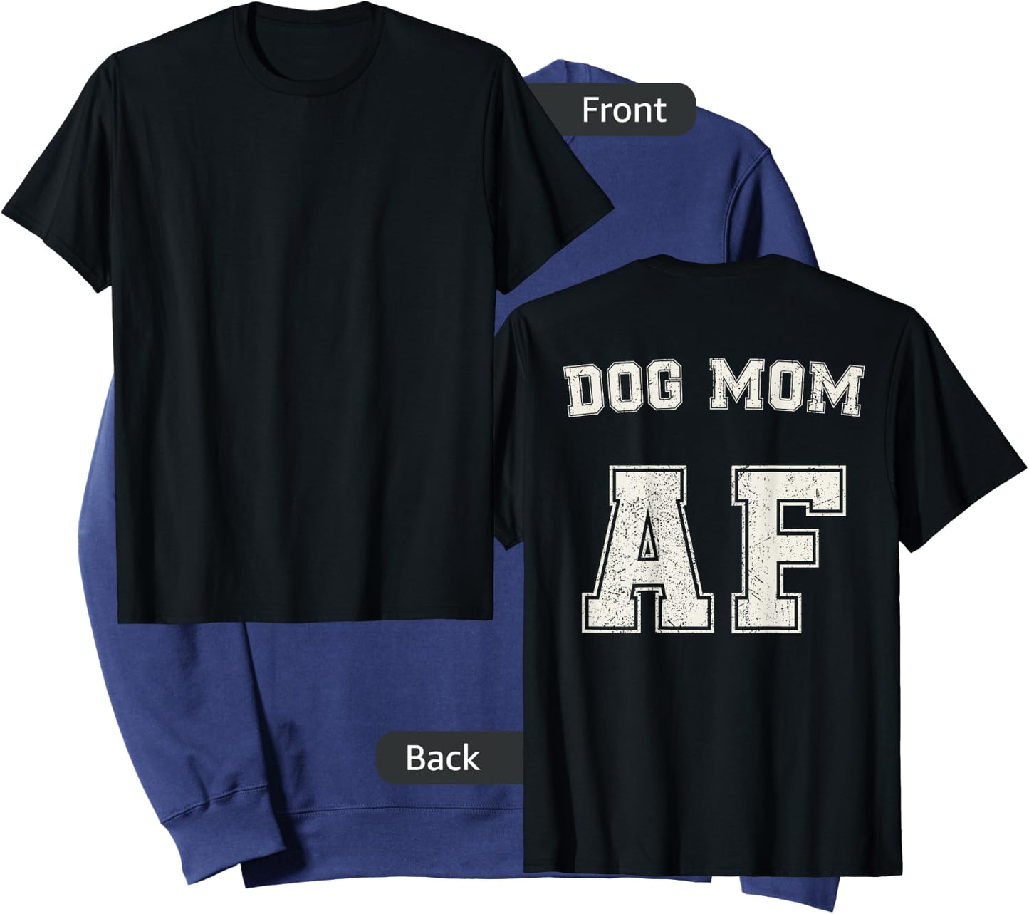Dog Mom AF for Moms of Dogs and Pups Back Print Gift Women Kids Sweatshirt - Sweatshirt | Navy