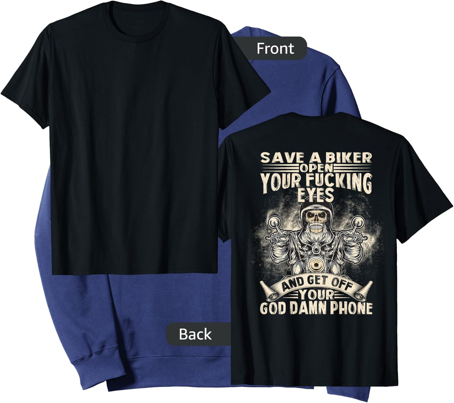 Save A Biker Open Your Fucking Eyes Get Off Your Phone Sweatshirt - Sweatshirt | Navy