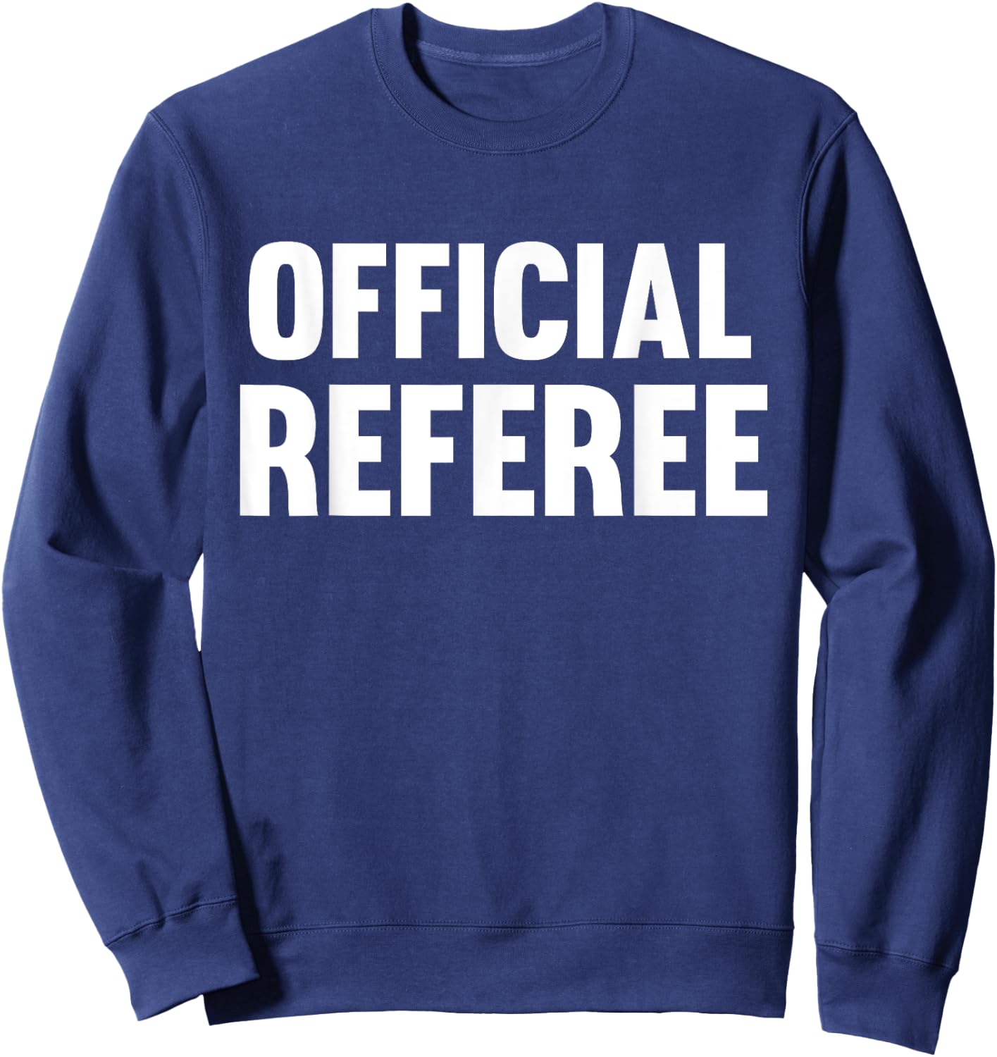 Official Referee Uniform Easy Halloween Party Costume Sweatshirt - Sweatshirt | Navy