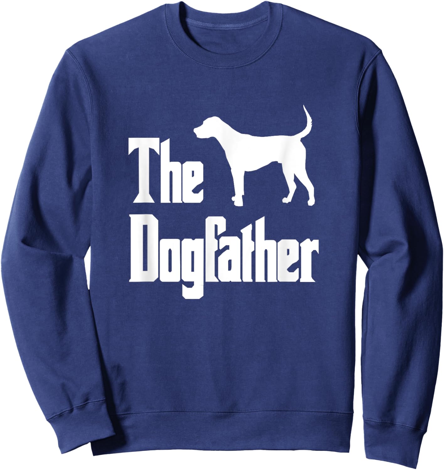 The Dogfather , American Foxhound Dog silhouette Sweatshirt - Sweatshirt | Navy
