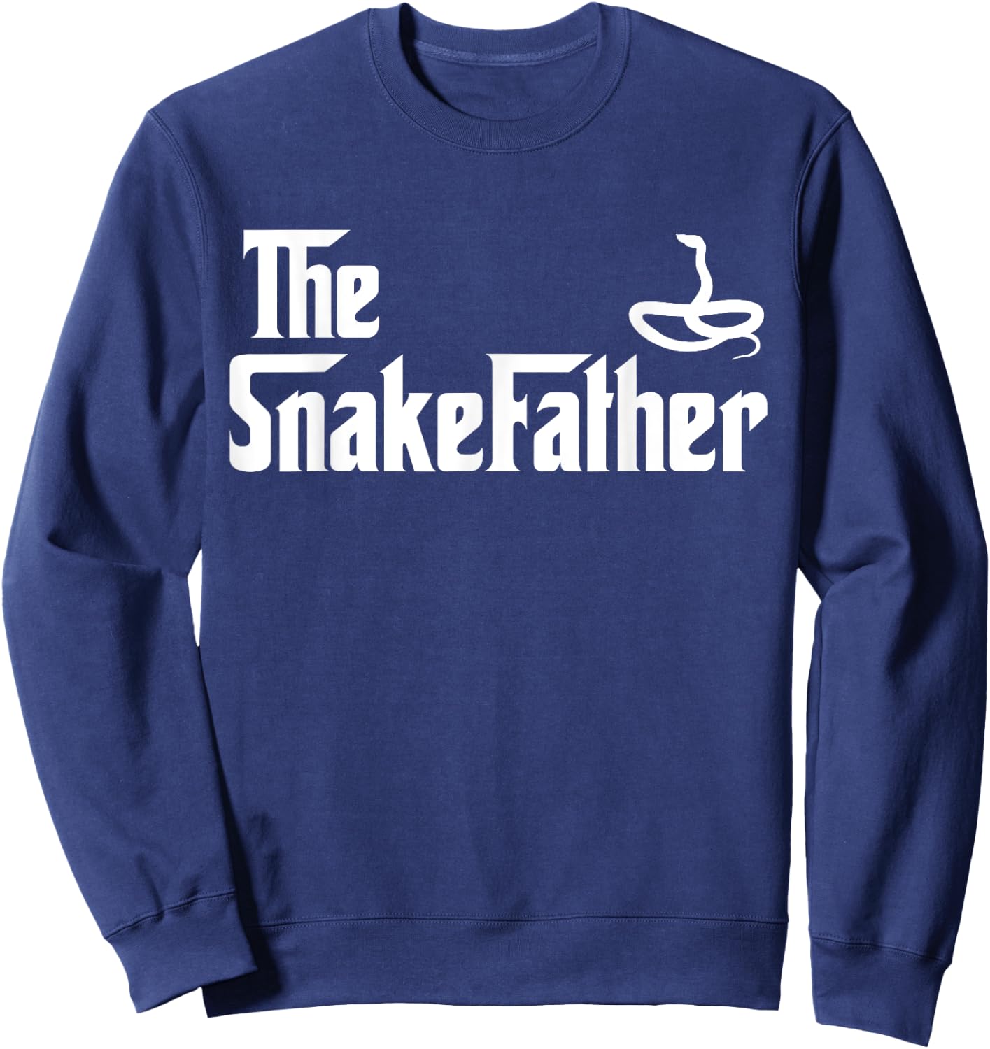 The Snake Father - Reptile Lover Sweatshirt - Sweatshirt | Navy