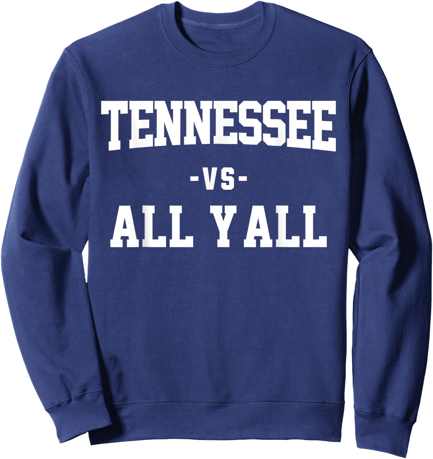 Tennessee VS All YAll Vintage Style Sweatshirt - Sweatshirt | Navy
