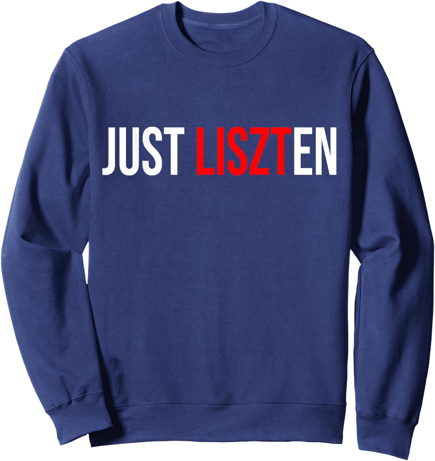 Classical Music T Shirt Franz Liszt Piano Sweatshirt - Sweatshirt | Navy