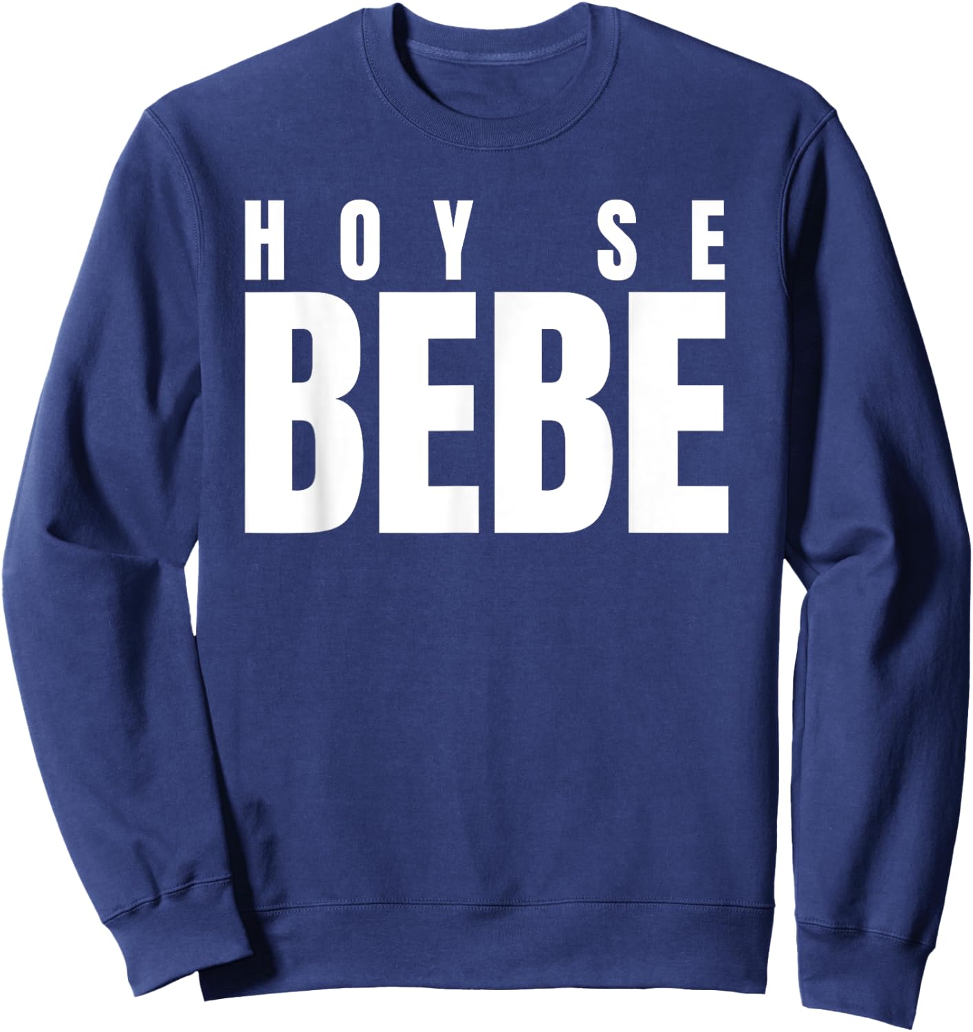 Hoy se Bebe Dominican Sweatshirt - Sweatshirt | Navy