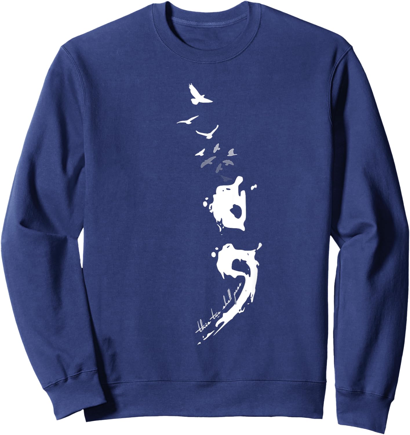 This Too Shall Pass Mental Health Matters Semicolon Sweatshirt - Sweatshirt | Navy