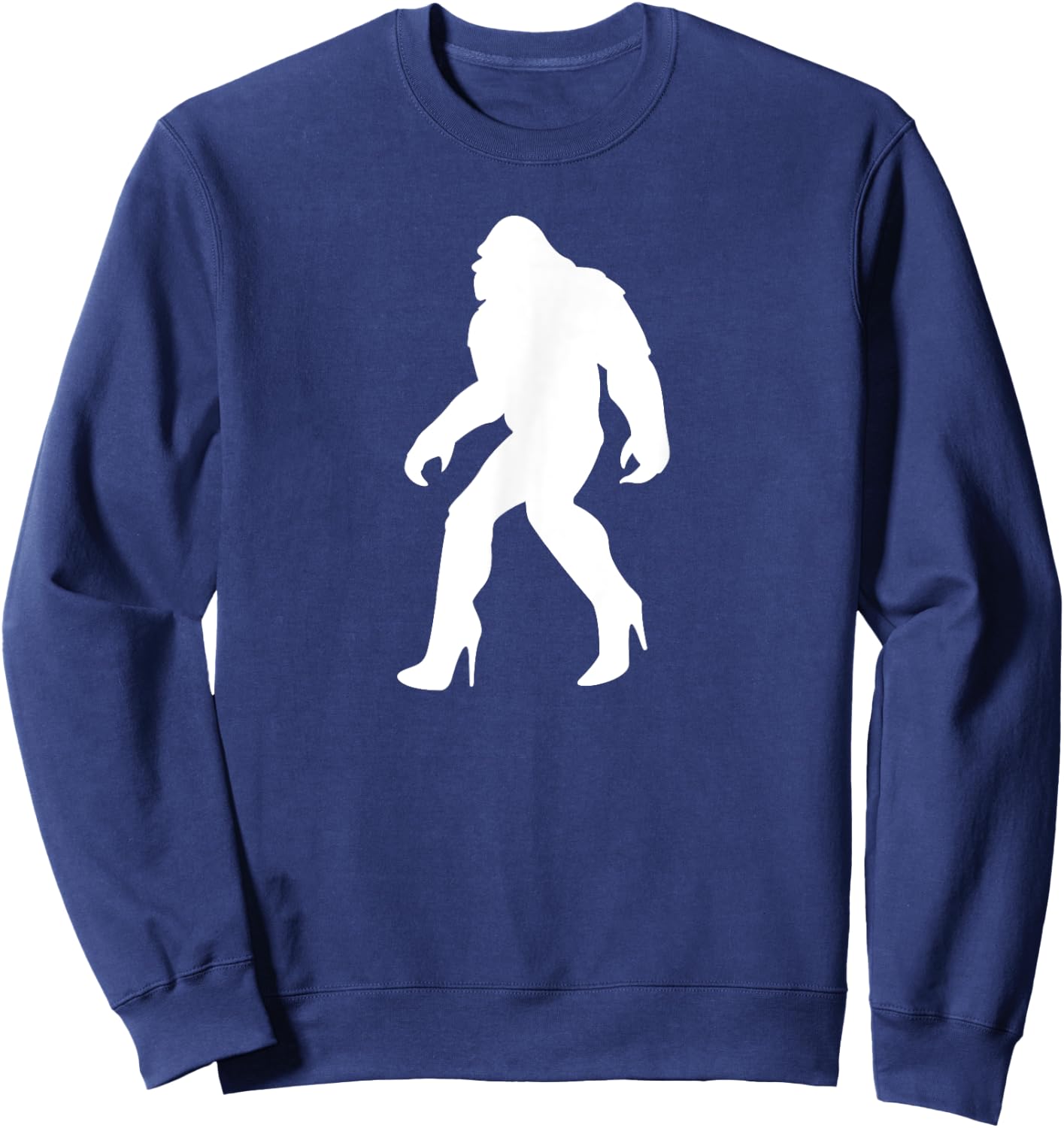 YASSQUATCH Bigfoot & Sasquatch In High Heels Sassy Girl Sweatshirt - Sweatshirt | Navy