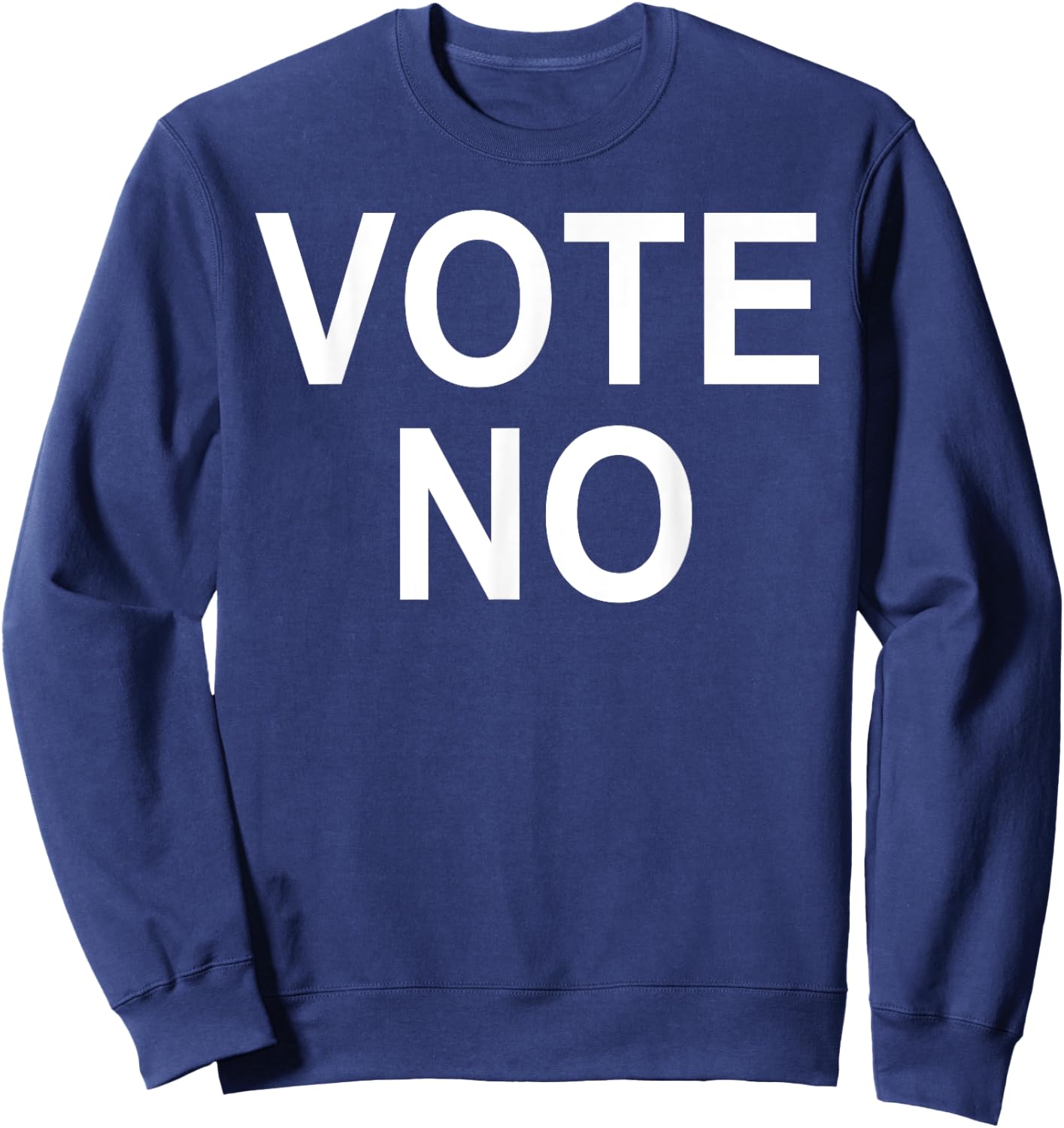 Vote No Sweatshirt - Sweatshirt | Navy