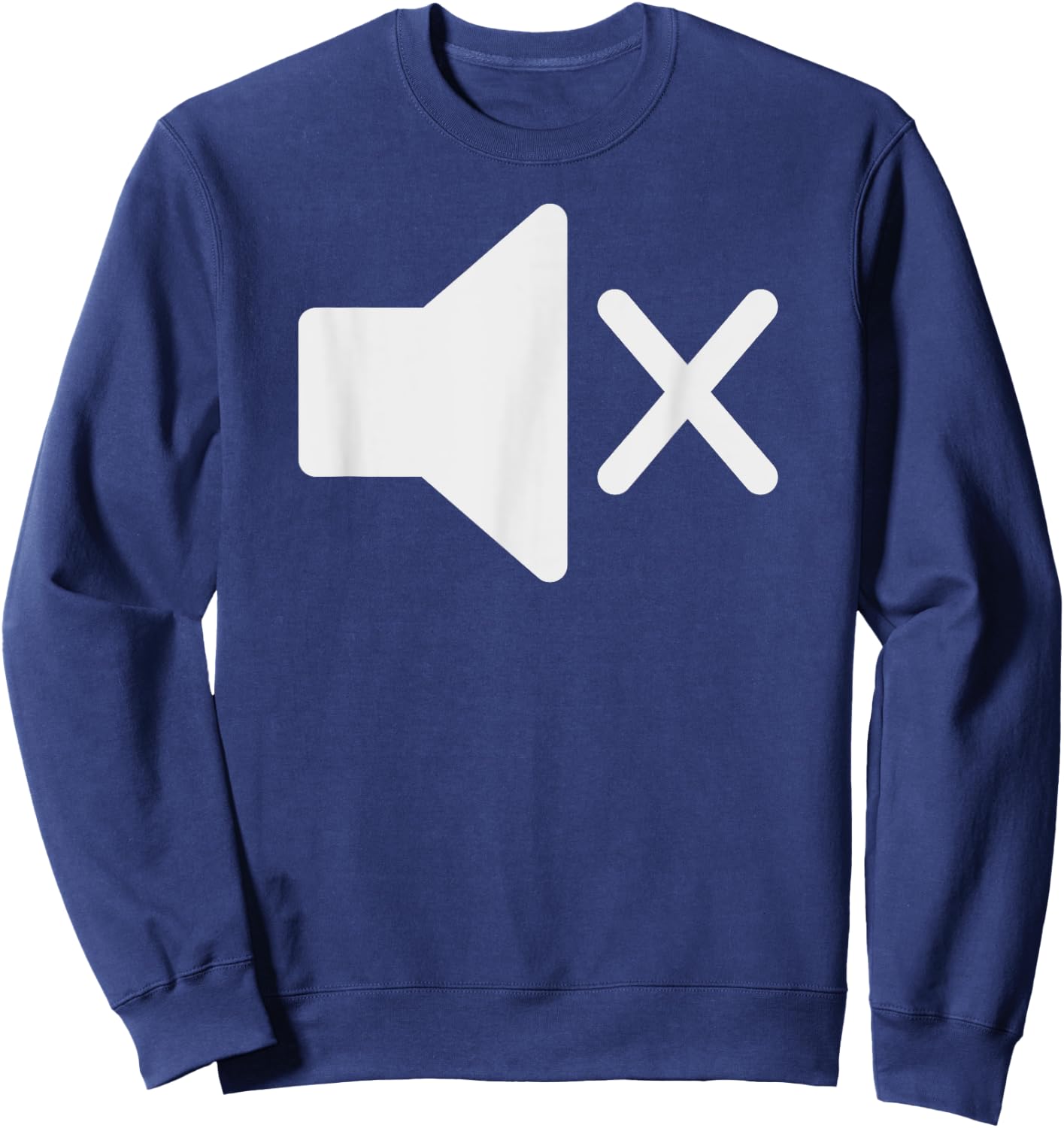 Mute Symbol - Funny for Deaf Mute or Introverts Sweatshirt - Sweatshirt | Navy
