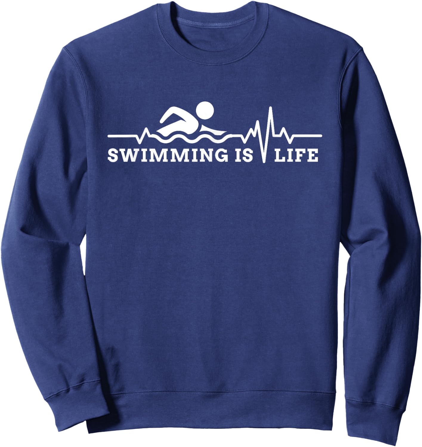 Swimming is Life Heartbeat Pool Life Guard Swim Team Gift Sweatshirt - Sweatshirt | Navy