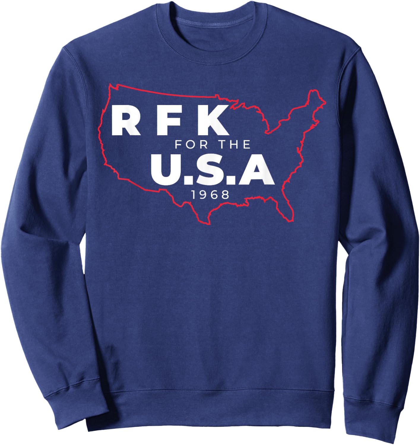 RFK Campaign Shirt Robert F Bobby Kennedy Sweatshirt - Sweatshirt | Navy