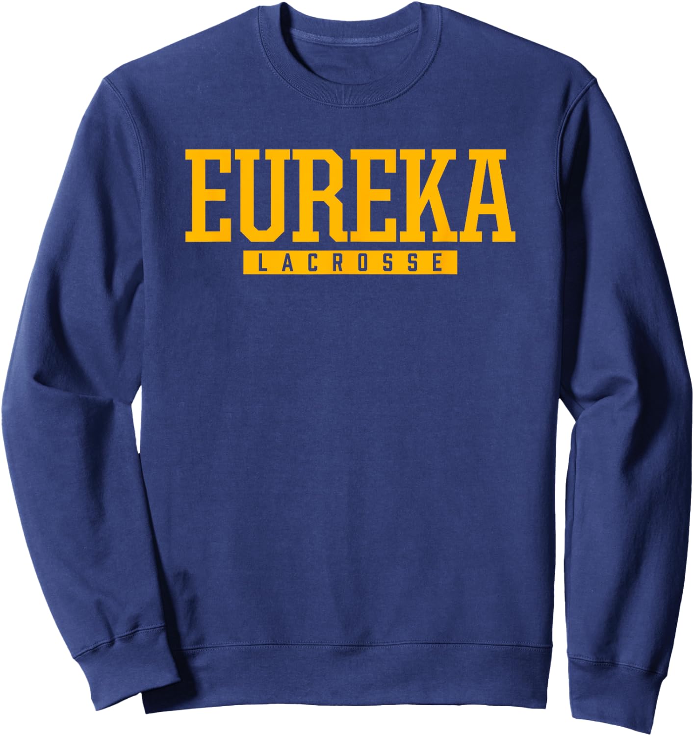 Eureka High School Lacrosse Sweatshirt - Sweatshirt | Navy