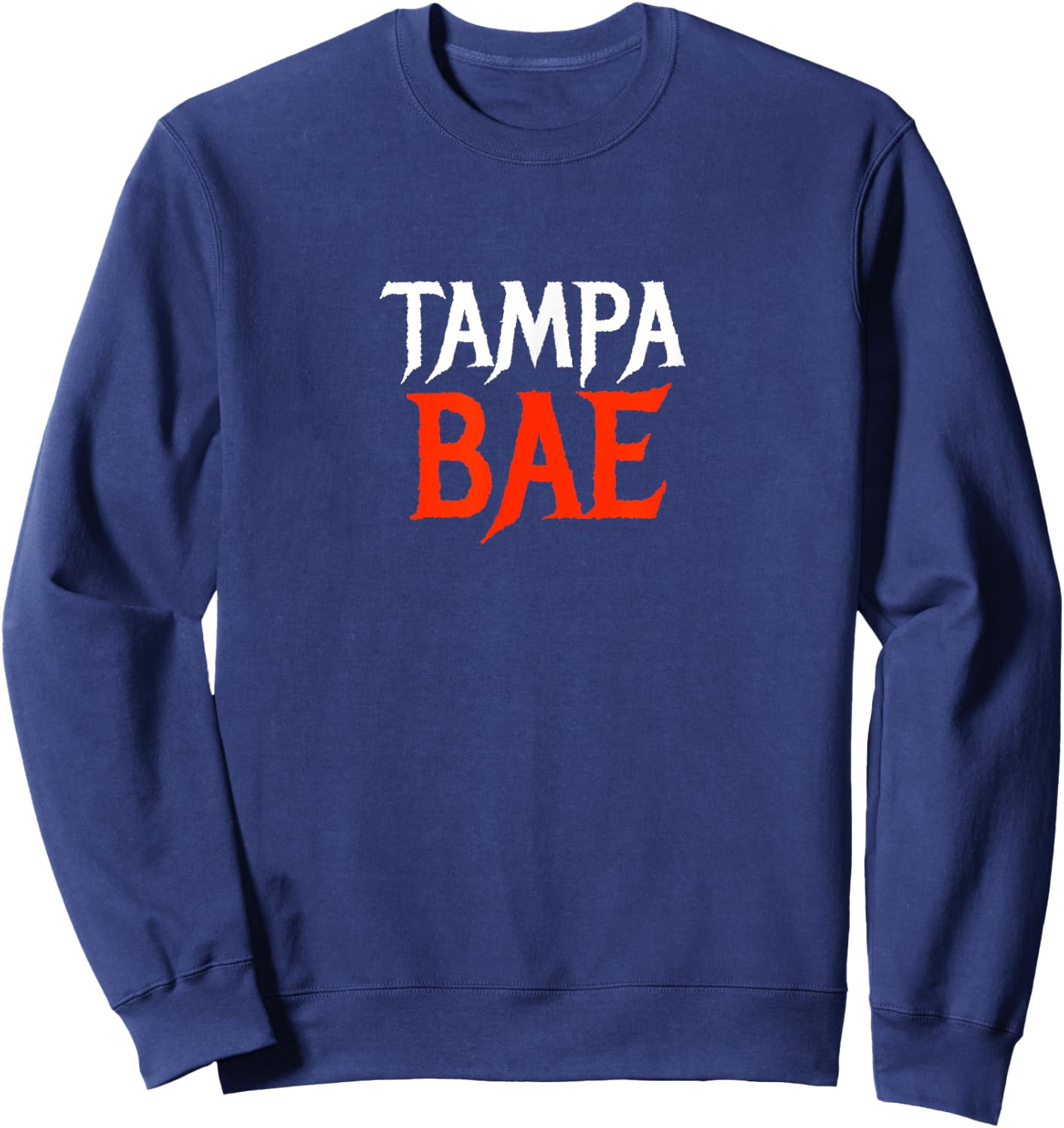 Tampa Bae Support Men Women Best Area Ever Ocean Sweatshirt - Sweatshirt | Navy