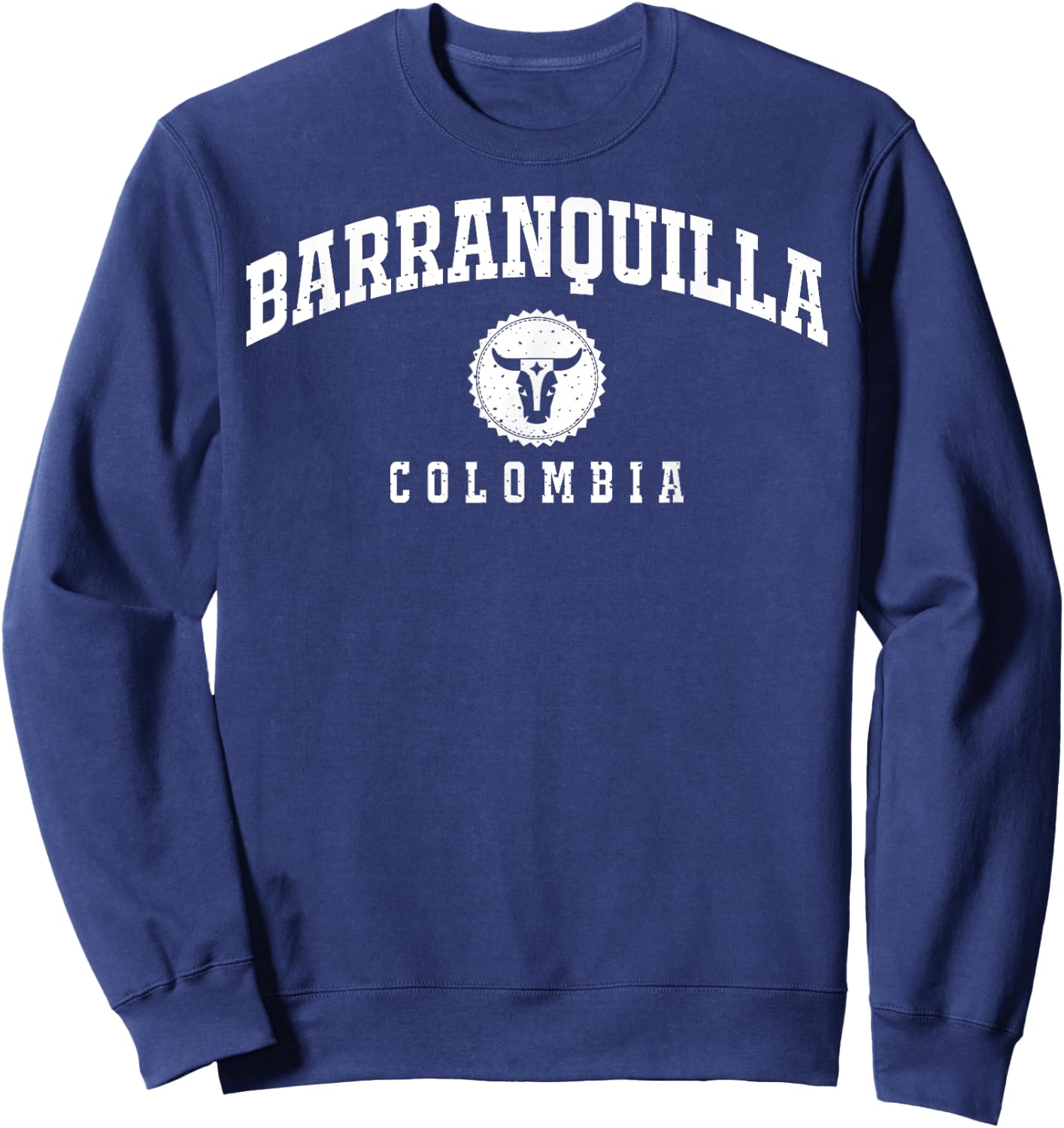 Barranquilla Colombia Is Carnaval For Butifarra And Joselito Sweatshirt - Sweatshirt | Navy