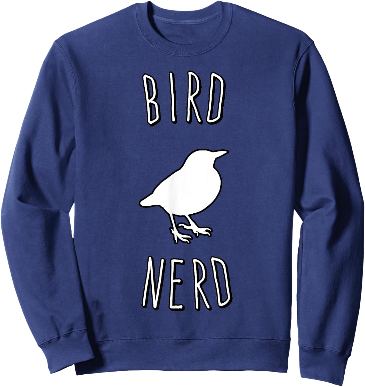 Bird Nerd Bird Watching Sweatshirt - Sweatshirt | Navy