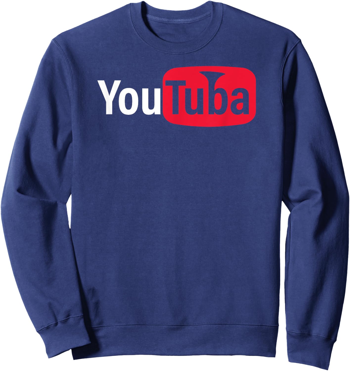 YouTuba Marching Band Shirt Camp Tuba Pep Rally Funny Member Sweatshirt - Sweatshirt | Navy