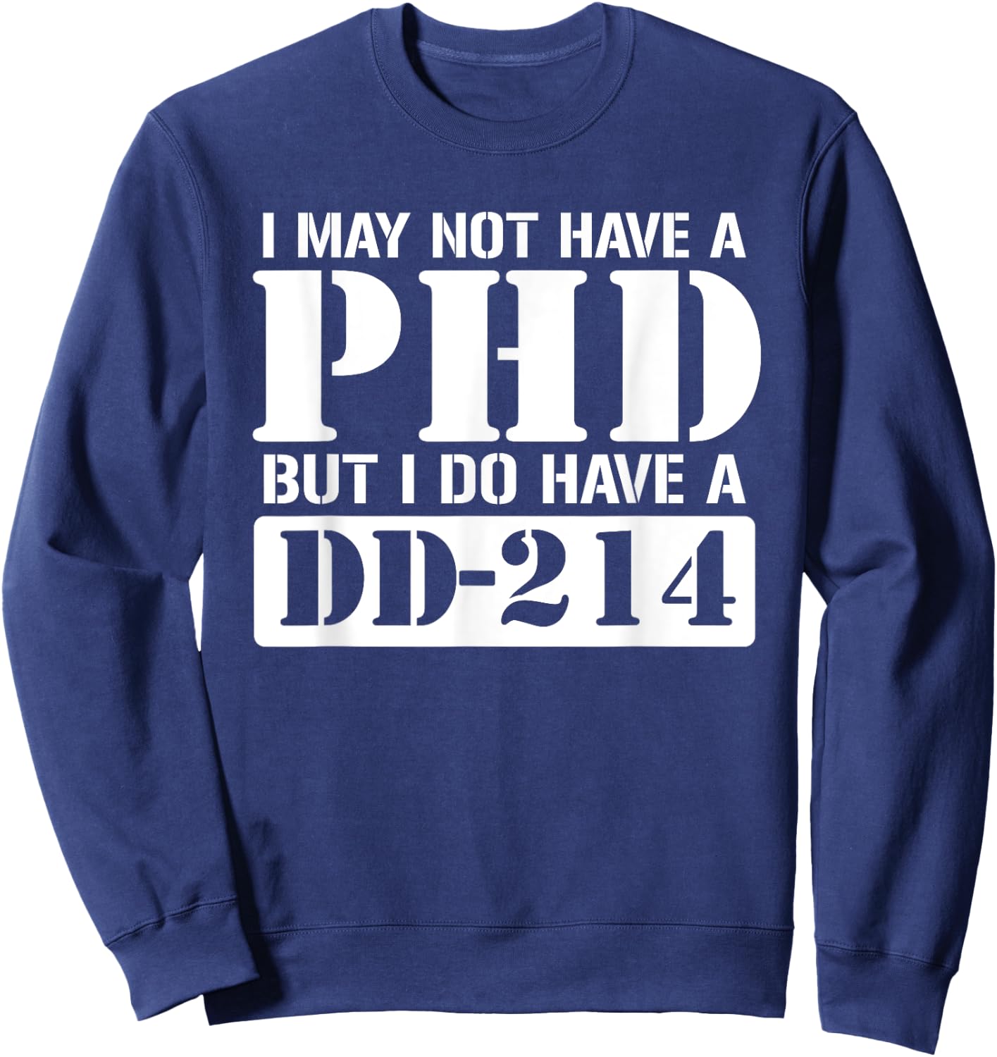 DD-214 Alumni Veterans Patriotic US American Flag US Veteran Sweatshirt - Sweatshirt | Navy