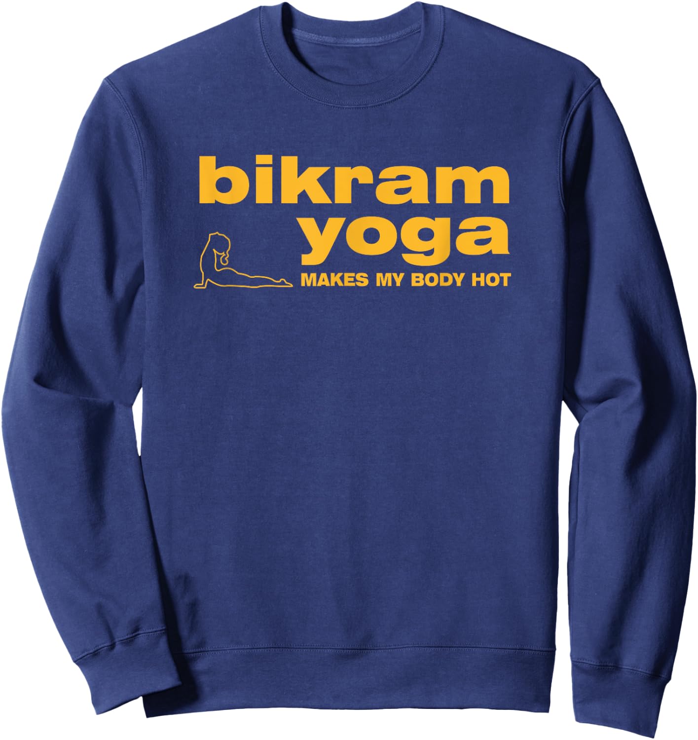 Bikram Hot Yoga 26 Poses Instructor & Student Mental Workout Sweatshirt - Sweatshirt | Navy