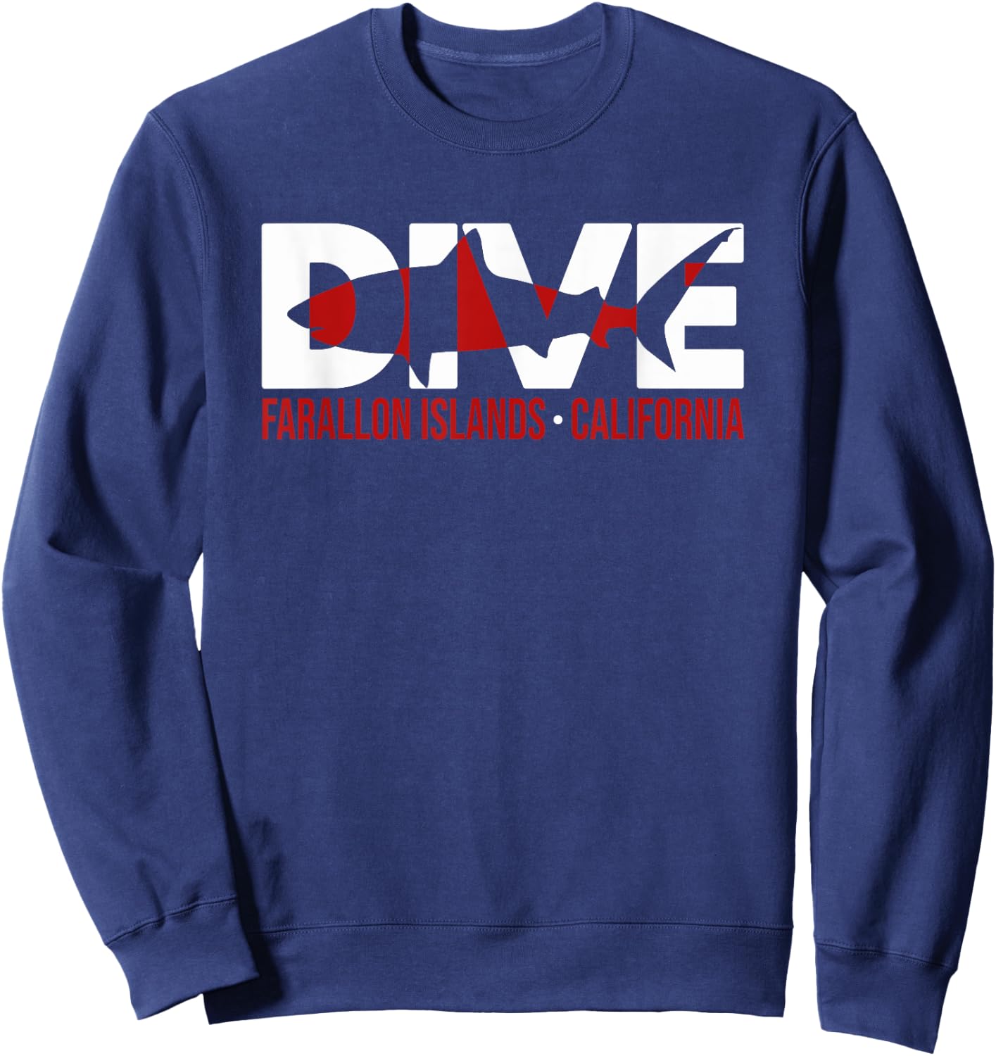 Shark Dive SCUBA Farallon Islands California Diving T Shirt Sweatshirt - Sweatshirt | Navy
