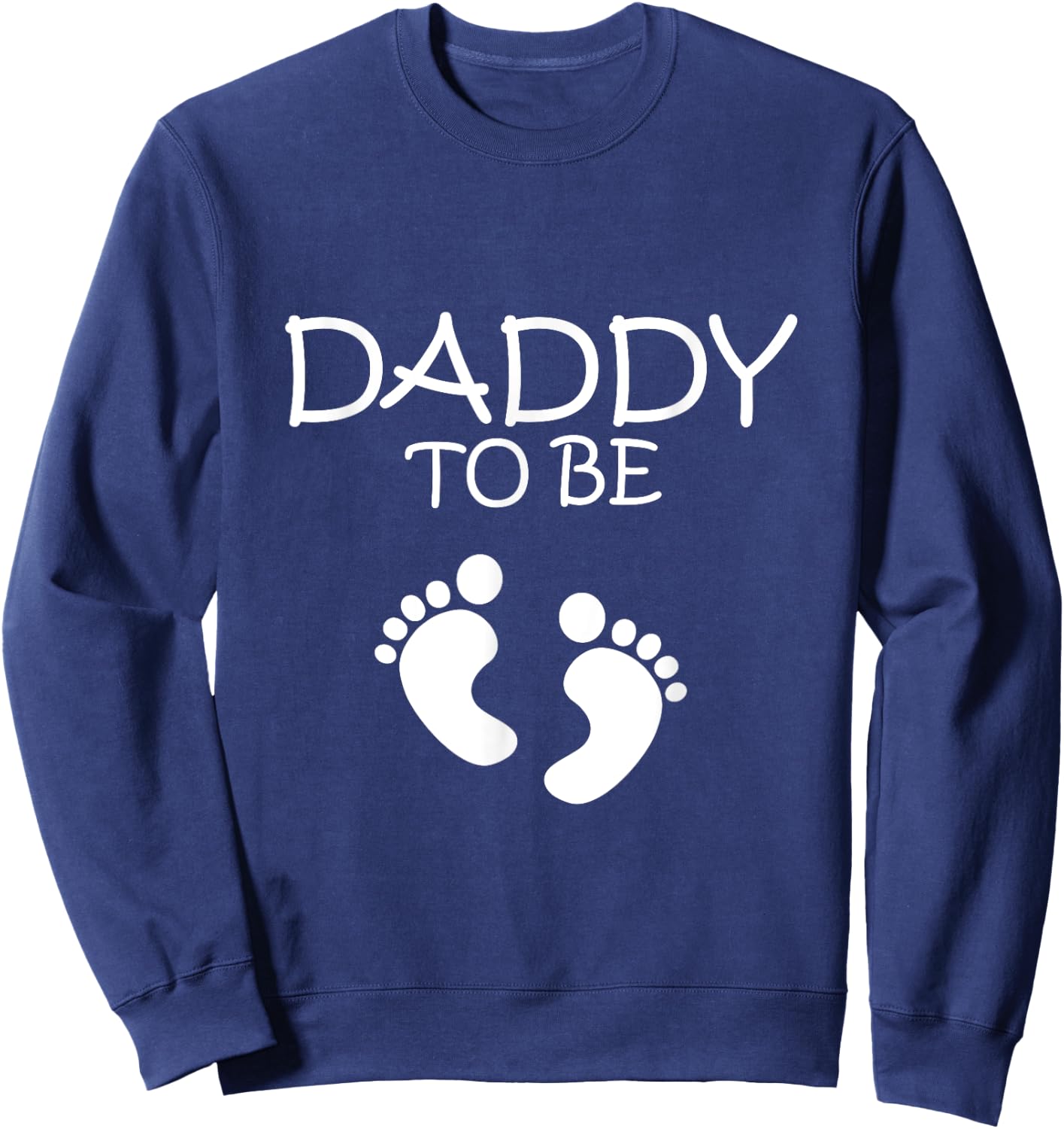 DADDY TO BE New Dad Gift Sweatshirt - Sweatshirt | Navy