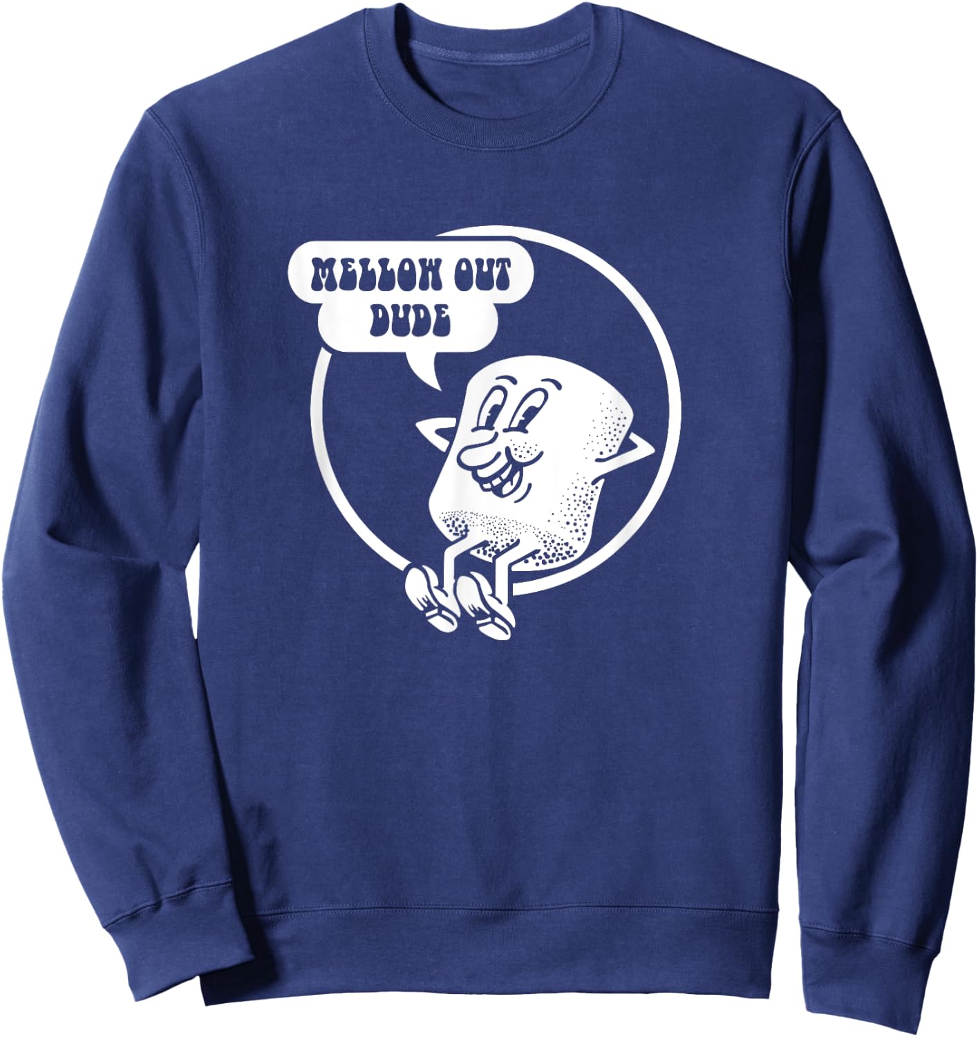 Cute funny marshmellow mellow out gift Sweatshirt - Sweatshirt | Navy