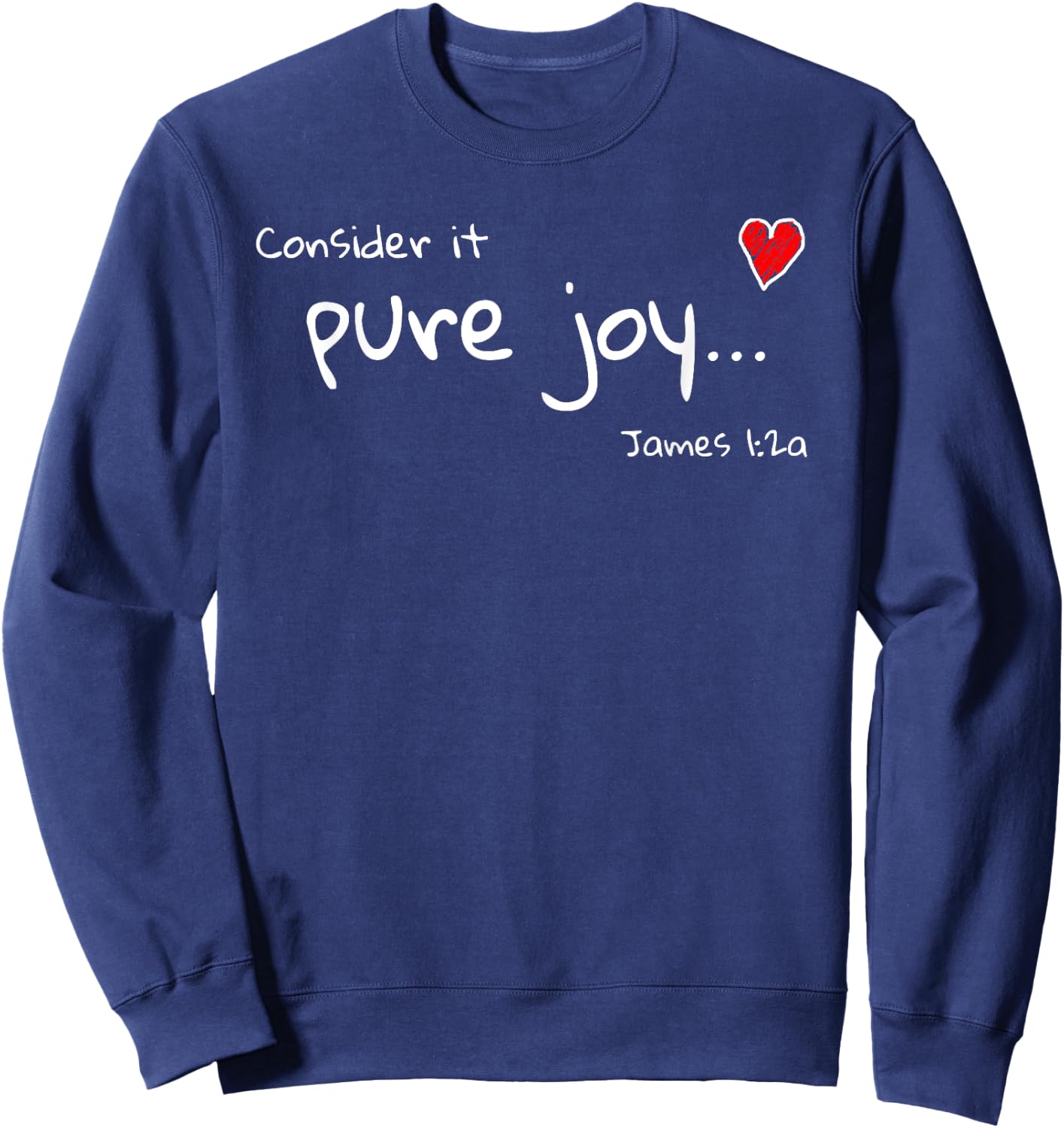 Consider it Pure Joy James 1 Scripture Bible Sweatshirt - Sweatshirt | Navy