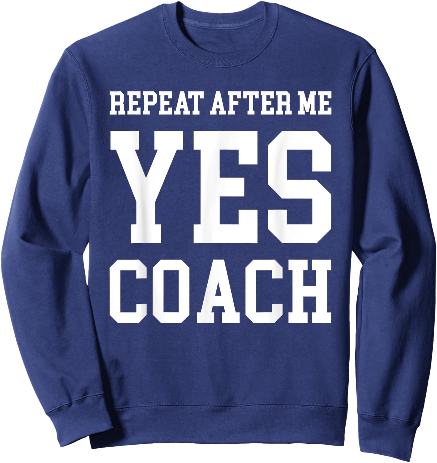 Coach Thank-You Gift YES COACH Sweatshirt - Sweatshirt | Navy