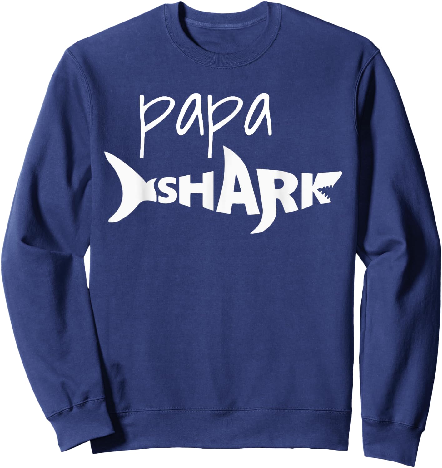 Papa Shark - Cool funny Gift for papa Sweatshirt - Sweatshirt | Navy