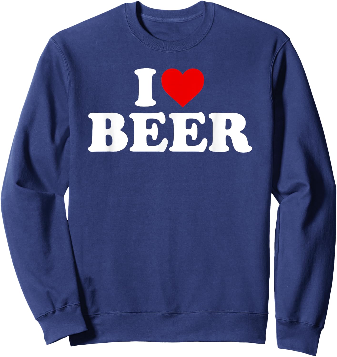 I Love Beer - Heart Sweatshirt - Sweatshirt | Navy