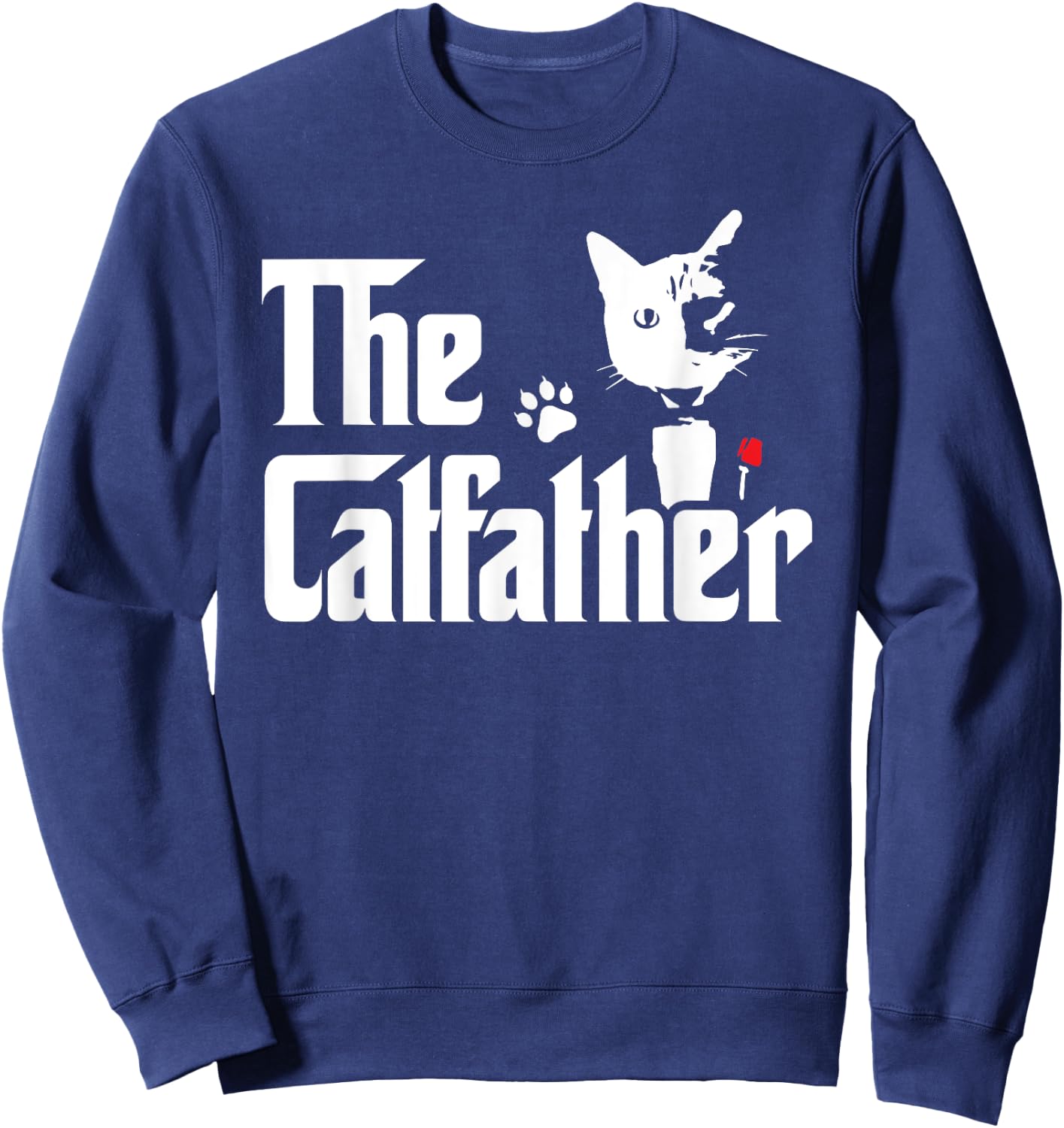 The Catfather Shirt Funny Gift Cat Daddy Sweatshirt - Sweatshirt | Navy