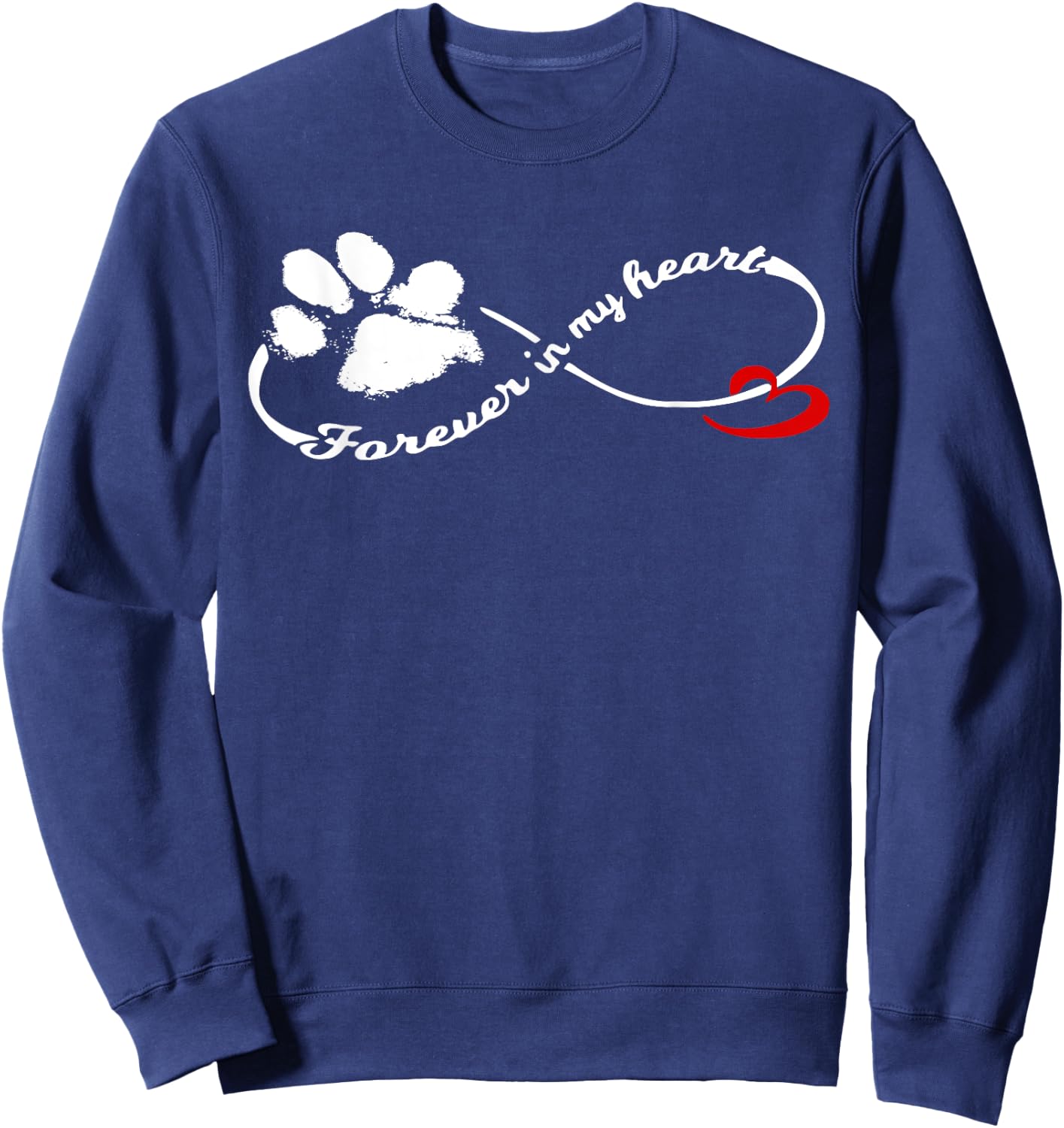 Forever in My Heart Dog Pawprint Infinity Women Girls Kids Sweatshirt - Sweatshirt | Navy